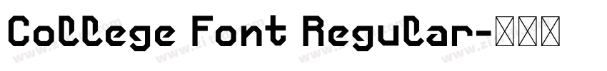 College Font Regular字体转换